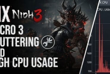 Fix Nioh 3 Micro Stuttering and High CPU Usage